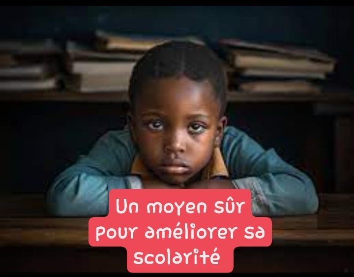 Lire la suite à propos de l’article Un moyen sûr pour améliorer sa scolarité (résultat garantis)