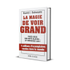 La Magie de Voir Grand