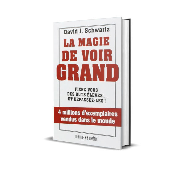 La Magie de Voir Grand