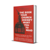 Le livre que votre église ne veut pas que vous lisiez