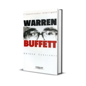 Warren Buffett – L’homme le plus riche du monde