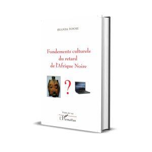 Fondements culturels du retard de l’Afrique noire