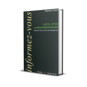 Libye, OTAN et médiamensonges
