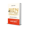 Un rien peut tout changer